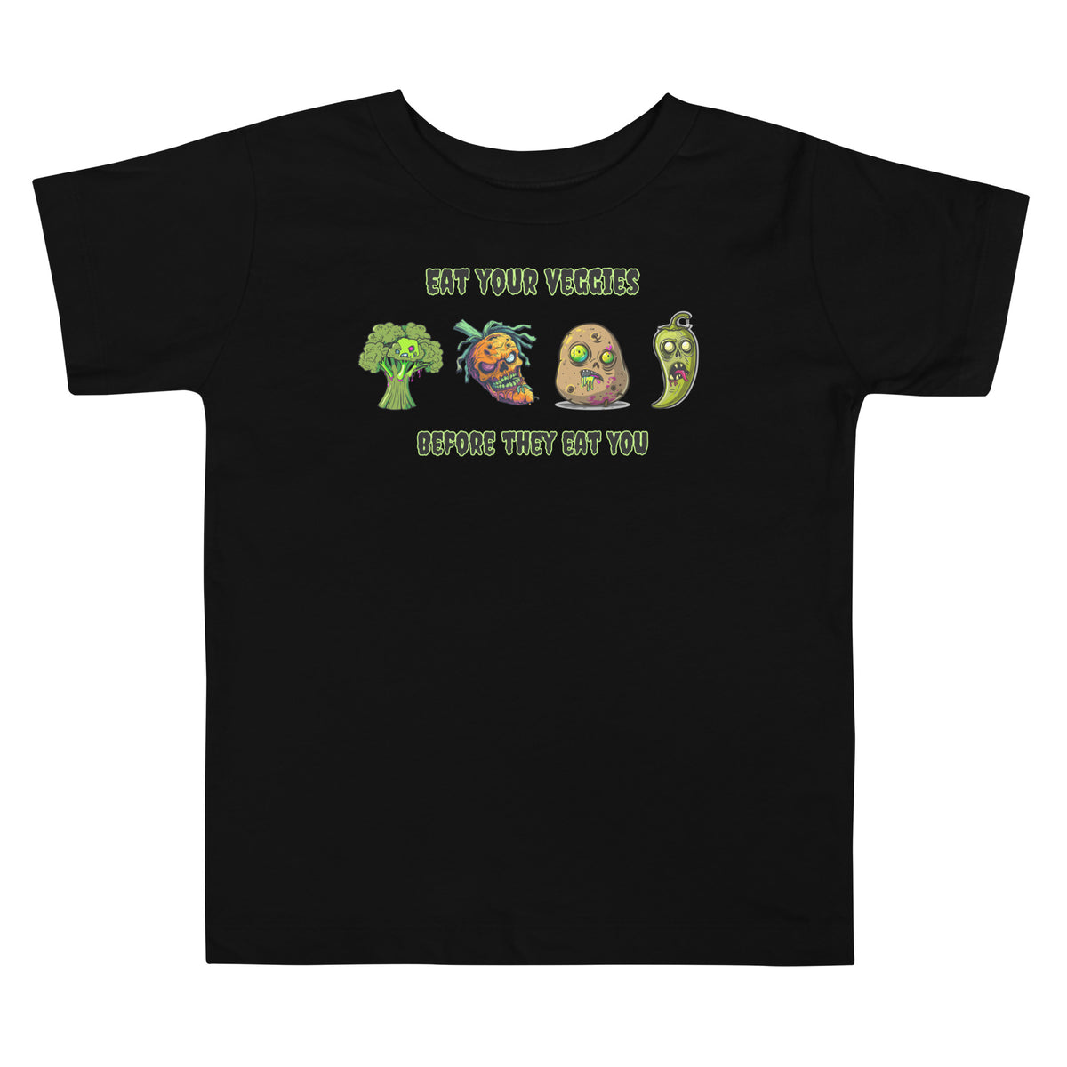 "Eat Your Veggies Before They Eat You" Toddler Tee